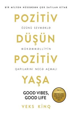 Pozitiv d&uuml;ş&uuml;n,pozitiv yaşa