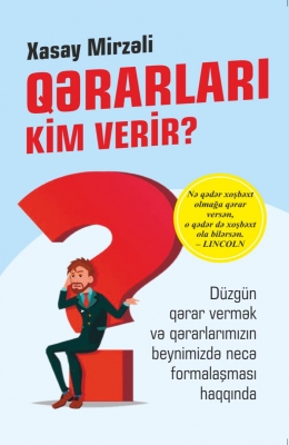 Qərarları kim verir? 