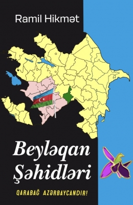 Beyləqan şəhidləri - Ramil Hikmət
