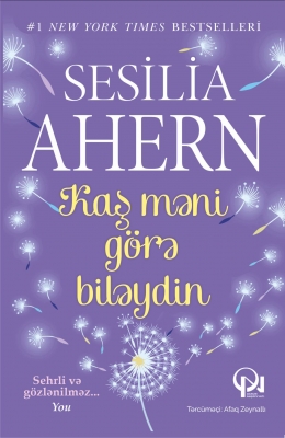 Kaş məni görə biləydin