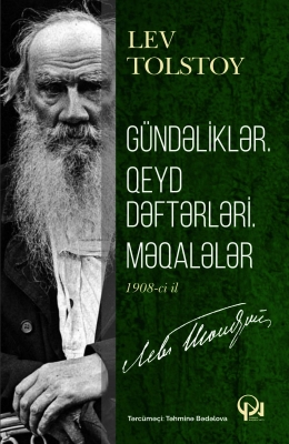Gündəliklər. Qeyd dəftərləri. Məqalələr 1908-ci il