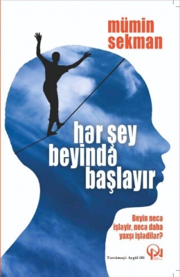 Hər şey beyində başlayır