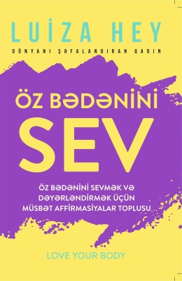 Öz bədənini sev