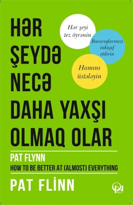 Hər şeydə necə daha yaxşı olmaq olar