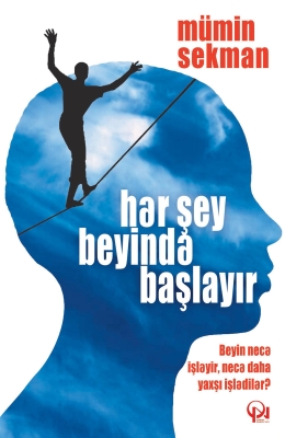 Hər şey beyində başlayır