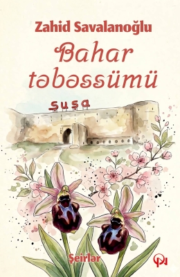 Bahar təbəss&uuml;m&uuml;