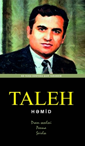 Dram əsərləri. Poema. Şeirlər