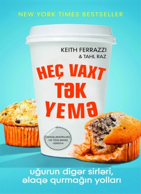  He&ccedil; vaxt tək yemə
