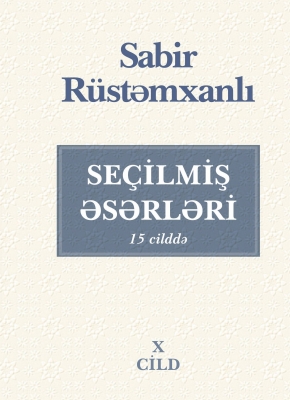 Se&ccedil;ilmiş  əsərləri  15 cilddə
