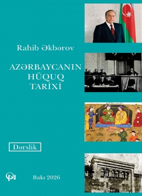 Azərbaycanın h&uuml;quq tarixi