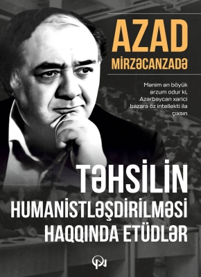 Təhsilin humanistləşdirilməsi haqqında et&uuml;dlər