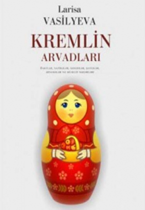  Kremlin arvadları - Larisa Vasilyeva