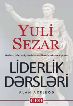 Liderlik Dərsləri – Yuli Sezar 