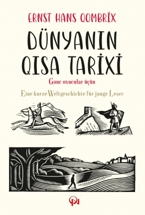 D&uuml;nyanın qısa tarixi: gənc oxucular &uuml;&ccedil;&uuml;n