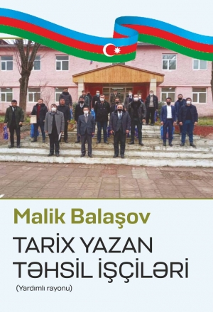 Tarix yazan təhsil işçiləri 