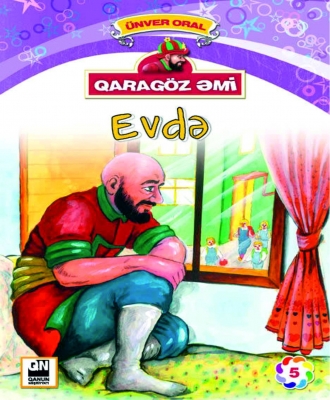  Qarag&ouml;z Əmi - Evdə 