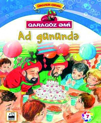Qarag&ouml;z Əmi - Ad g&uuml;n&uuml;ndə 