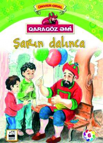 Qaragöz əmi -  Şarın dalınca