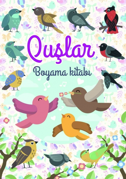 Quşlar - Boyama kitabı