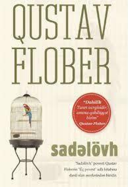Sadəl&ouml;vh - Qustav Flober