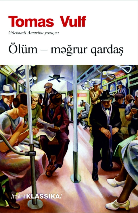 &Ouml;l&uuml;m məğrur qardaş