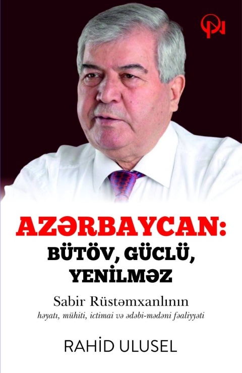 Azərbaycan: B&uuml;t&ouml;v, g&uuml;cl&uuml;, yenilməz