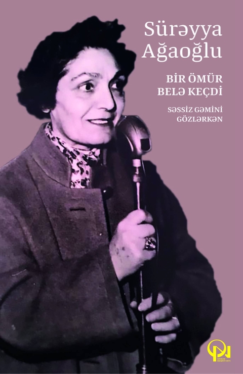 Bir &ouml;m&uuml;r belə ke&ccedil;di