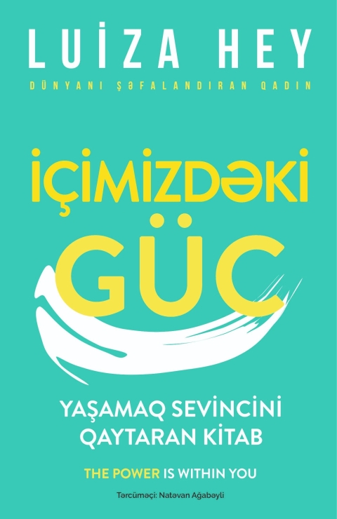 İ&ccedil;imizdəki g&uuml;c