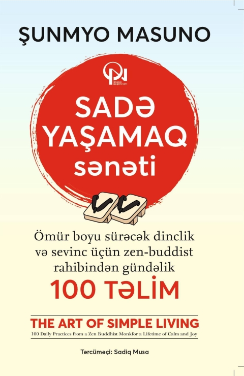 SADƏ YAŞAMAQ sənəti