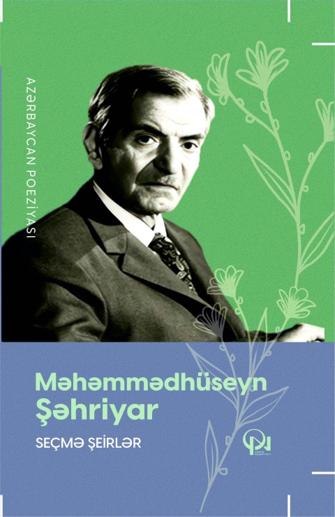Məhəmmədh&uuml;seyn Şəhriyar-Se&ccedil;mə şeirlər
