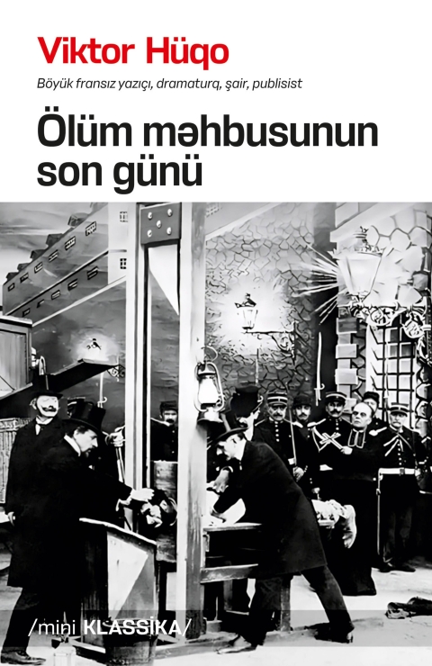 &Ouml;l&uuml;m məhbusunun son g&uuml;n&uuml; 