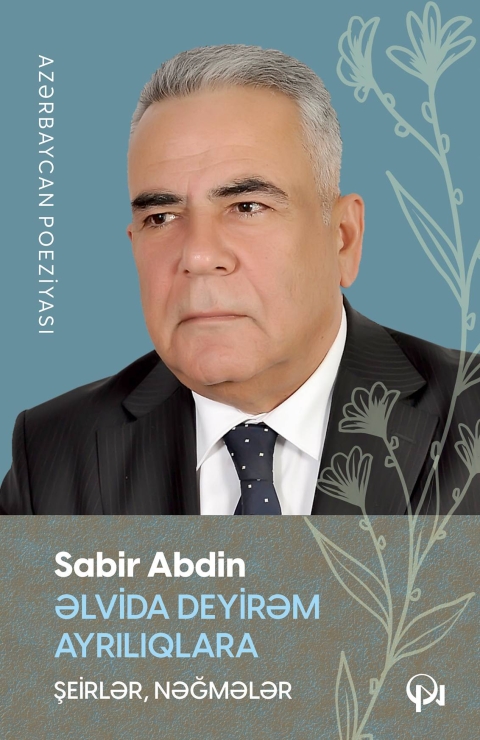 Əlvida deyirəm ayrılıqlara