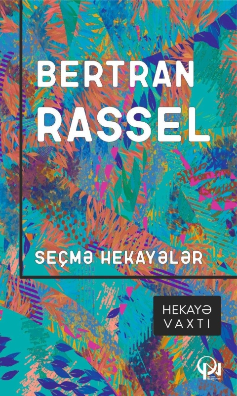 Se&ccedil;mə hekayələr - Bertran Rassel