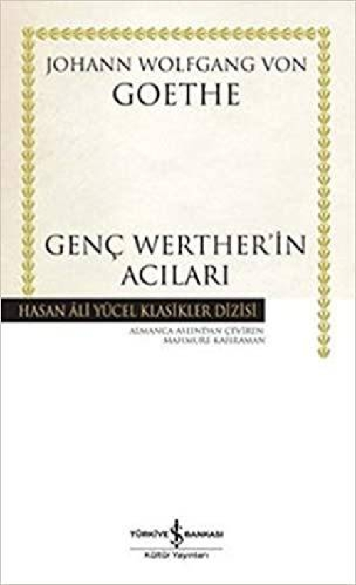 Gen&ccedil; Wertherin Acıları