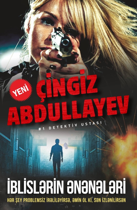 İblislərin ənənələri - &Ccedil;ingiz Abdullayev