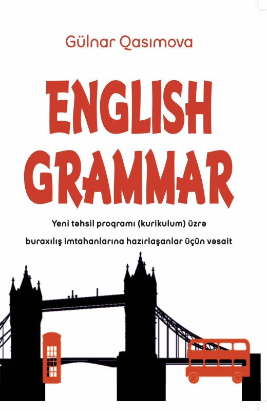 English Grammar - G&uuml;lnar Qasımova