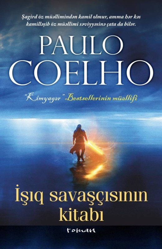 İşıq savaş&ccedil;ısının kitabı - Paulo Coelho