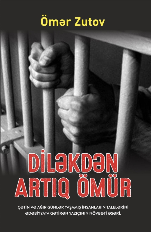 Diləkdən artıq &ouml;m&uuml;r - &Ouml;mər Zutov