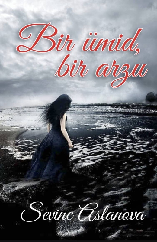 Bir &uuml;mid, bir arzu 