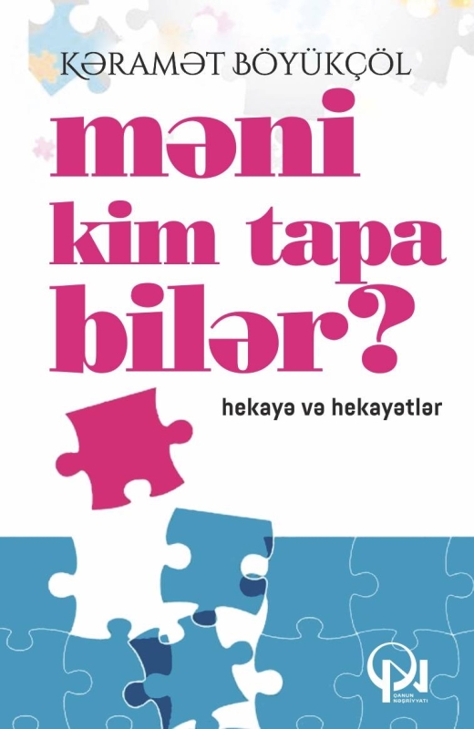 Məni kim tapa bilər? - Kəramət B&ouml;y&uuml;k&ccedil;&ouml;l    
