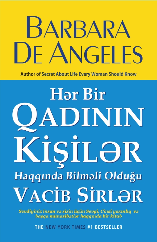 Hər bir qadının kişilər haqqında bilməli olduğu vacib sirlər 