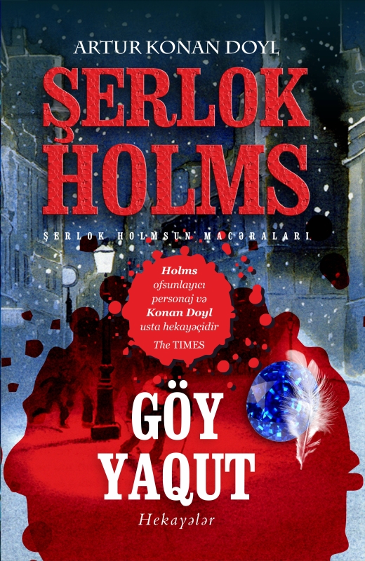 G&ouml;y Yaqut &ndash; Şerlok Holms (Sherlock Holmes) macəraları 