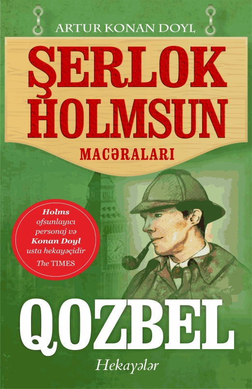 Qozbel &ndash;  Şerlok Holms (Sherlock Holmes) macəraları