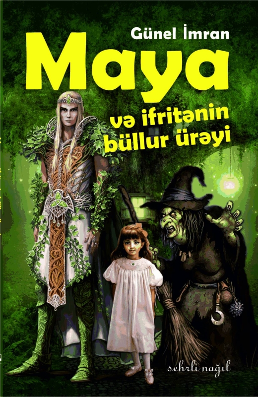 Maya və ifritənin b&uuml;llur &uuml;rəyi
