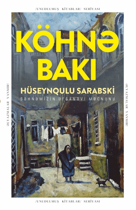 K&ouml;hnə Bakı 