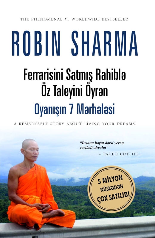 Ferrarisini satmış rahiblə &ouml;z taleyini &ouml;yrən. Oyanışın 7 mərhələsi