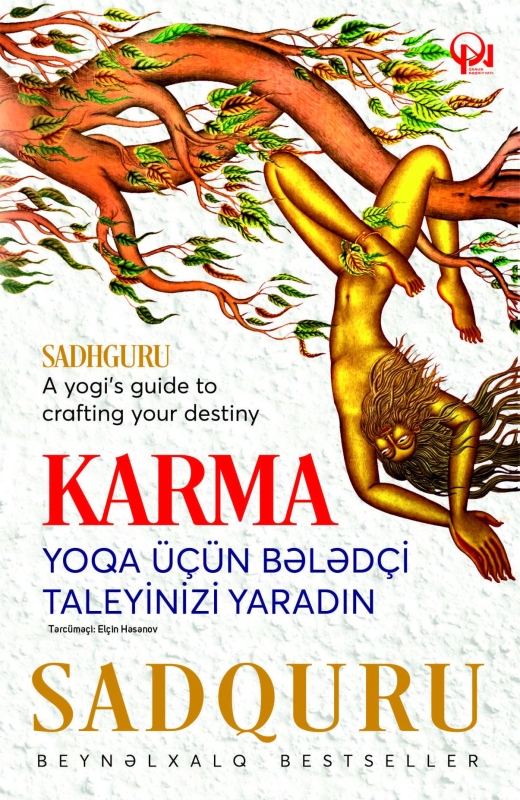 Karma. Yoqa &uuml;&ccedil;&uuml;n bələd&ccedil;i taleyinizi yaradın