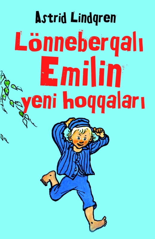 L&ouml;nneberqalı Emilin yeni hoqqaları