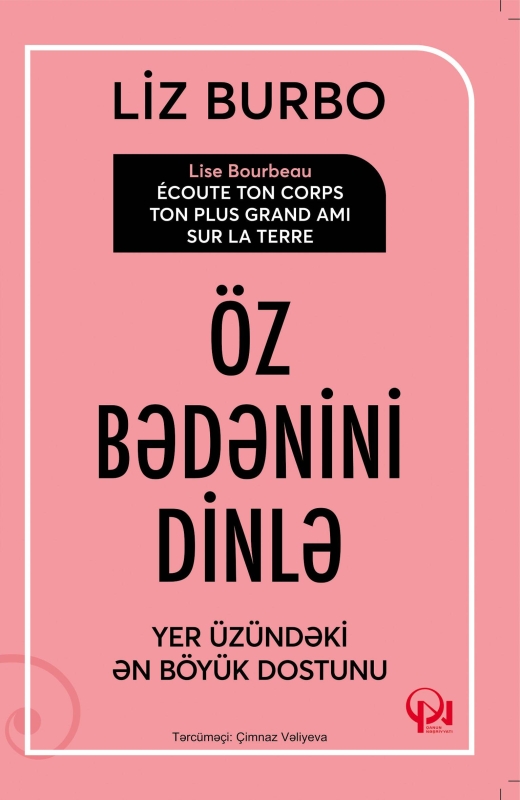 &Ouml;z bədənini dinlə