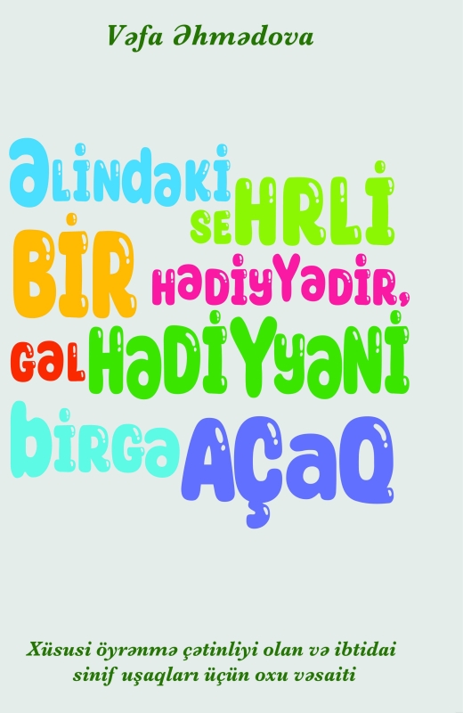 Əlindəki sehrli bir hədiyyədir ,gəl hədiyyəni birgə a&ccedil;aq